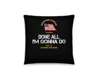 Coussin décoratif « Retraite militaire » | Décoration pour la maison d'un soldat | Décoration de canapé | Accessoire d'appartement | Confortable | Coussin décoratif « J'ai tout donné »