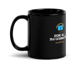 Mug noir brillant | Mug humoristique | Accessoire de bureau sarcastique | Cadeau de bureau original pour vétéran