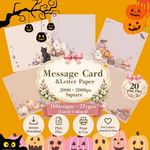 May include: A collection of digital stationery featuring Halloween-themed illustrations of ghosts, black cats, pumpkins, and bats. The central text reads Message Card & Letter Paper, 2000 x 2000px Square, 10 Designs x 2 Types (Lined/Unlined), and 20 PNG Files.