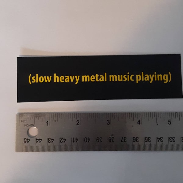 Meme Sticker (slow heavy metal music playing)