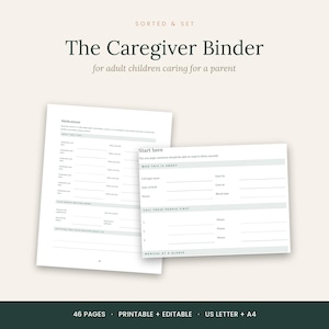 May include: A digital planner titled The Caregiver Binder for adult children caring for a parent, featuring two white printable pages with dark text. One page is titled Medications and the other Start here, with fields for medical information.
