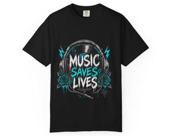 Music Saves Lives T-shirt | Headphones, Roses, Graffiti Style