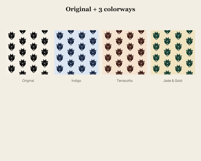 May include: A repeating pattern design titled Original + 3 colorways, featuring four squares with a central motif. The color schemes are black on cream, dark blue on light blue, dark brown on peach, and dark green on gold, labeled Original, Indigo, Terracotta, and Jade & Gold.