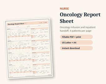 Oncology Nurse Report Sheet | Chemo and Infusion Brain Sheet, Inpatient Handoff (Fillable PDF)