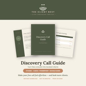 May include: A digital template set titled The Client Nest Discovery Call Guide, featuring three document pages in olive green and cream. The central page displays the text Discovery Call Guide, while the side pages show text fields and pricing tables.