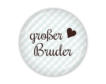 VICHY großer Bruder, hellblau oder rosa (Art. TA01) als Button, Magnet, Taschenspiegel oder Flaschenöffner erhältlich