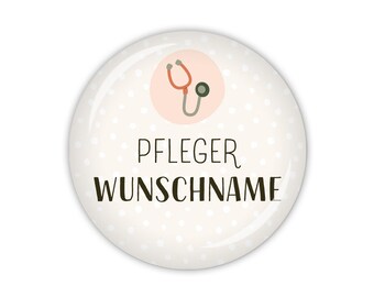 PFLEGEHELDEN Pfleger mit Stethoskop & Wunschname (Art. MD09-17) als Button, Magnet, Taschenspiegel oder Flaschenöffner erhältlich