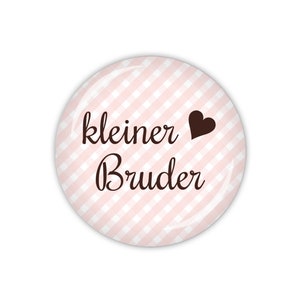 VICHY kleiner Bruder, hellblau oder rosa Art. TA01 als Button, Magnet, Taschenspiegel oder Flaschenöffner erhältlich Rosa