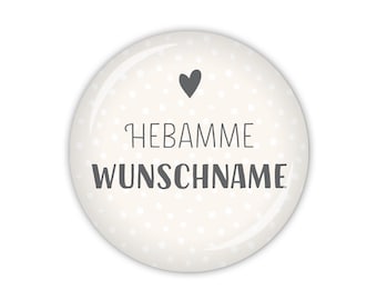 PFLEGEHELDEN Hebamme mit Wunschname, beige (Art. MD09-02) als Button, Magnet, Taschenspiegel oder Flaschenöffner erhältlich