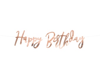 Alle Happy birthday girlande rosegold zusammengefasst