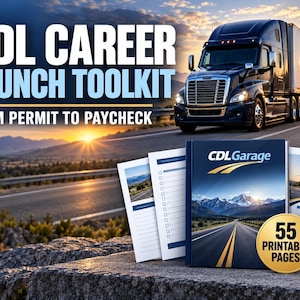 May include: A CDL Career Launch Toolkit featuring a dark blue binder with the CDLGarage logo and a mountain road graphic. The set includes 55 printable pages, checklists, and a black pen, all displayed against a backdrop of a semi-truck on a highway.