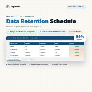 Peut inclure: Un modèle numérique de calendrier de conservation des données logiover présentant une interface de feuille de calcul avec des colonnes pour le type d'enregistrement, la catégorie, la rétention, la base et l'action. Inclut des badges de statut, un indicateur de conformité de 86 % et des étiquettes pour les formules.