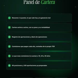Puede incluir: Una interfaz digital de color verde oscuro titulada Panel de Cartera con seis secciones numeradas que detallan el seguimiento de inversiones, res&uacute;menes de cartera, c&aacute;lculos de comisiones y registros operativos, con iconos de Excel y Google Sheets.