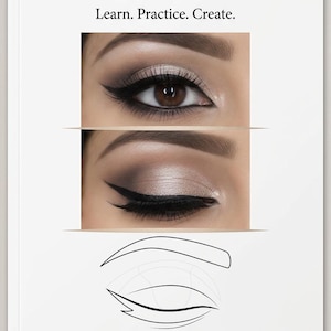 Puede incluir: Un libro de ejercicios blanco titulado THE EYE MAKEUP WORKBOOK Learn. Practice. Create. con dos fotos de ojos con delineador y sombra, un dibujo lineal de un ojo y texto sobre Guided Looks, Blank Practice Sheets, Creative Challenges, Eyeliner Practice, Lash Mapping y EzShop with Farha.