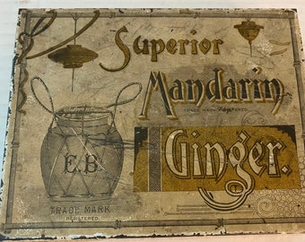 Antique tin superior mandarin ginger 1890s hinged