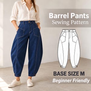 May include: A sewing pattern for barrel pants featuring a white line drawing of the garment, the text Barrel Pants Sewing Pattern, BASE SIZE M, and Beginner Friendly. The pants are dark blue with a high waist, large pockets, and button cuffs.