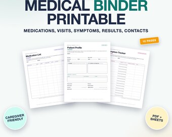 Medical Binder Printable, Medication List and Log, Doctor Visit and Symptom Tracker, Health Records Organizer (PDF, Google Sheets)