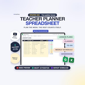 May include: A digital teacher planner spreadsheet displayed on a laptop screen with text reading UPDATED 2026, TEACHER PLANNER SPREADSHEET, PLAN THE WEEK. THE REST COUNTS ITSELF. Includes labels for lesson plans, classes, to-do, weekly schedule, and gradebook.