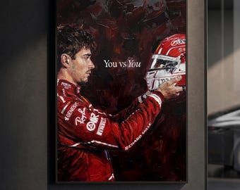Affiche Charles Leclerc « Toi contre Toi » | Impression motivante Ferrari F1 | Peinture à l'huile en impasto | Décoration murale sport automobile | Décoration course | Cadeau
