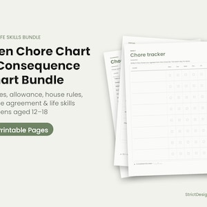 May include: A printable bundle of 21 pages featuring a Teen Chore Chart & Consequence Chart Bundle. The documents include a weekly chore tracker with columns for days of the week and rows for tasks, designed for teens aged 12-18 to manage life skills.