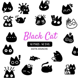 May include: A collection of black cat icons and silhouettes displaying various expressions and poses. The text Black Cat, 40 PNGS, 40 SVG, and DIGITAL DOWNLOAD is centered among the graphic elements, which include cats crying, sleeping, and reacting.