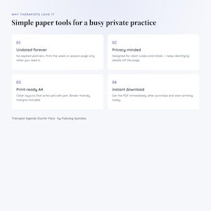 May include: A digital information graphic titled Why Therapists Love It: Simple paper tools for a busy private practice. It lists four features: 01 Undated forever, 02 Privacy-minded, 03 Print-ready A4, and 04 Instant download, with Therapist Agenda Starter Pack.