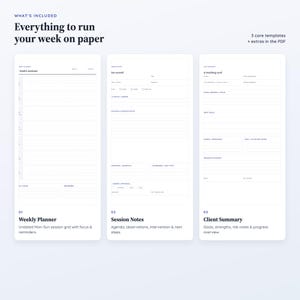 May include: Three white digital planner templates featuring dark blue text. The templates are labelled 01 Weekly Planner, 02 Session Notes, and 03 Client Summary. The text reads: What's included, Everything to run your week on paper, 3 core templates + extras in the PDF.