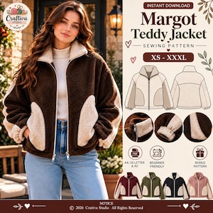 Peut inclure: Un patron de couture pour une veste Margot Teddy en tailles XS à XXXL. L'image présente une veste en polaire marron et crème, des dessins techniques de face et de dos, et quatre variantes de couleurs en bordeaux, olive, noir et rose.