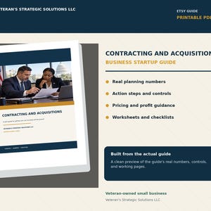 May include: A printable PDF business startup guide titled Contracting and Acquisitions by Veteran's Strategic Solutions LLC. The document features a cover image of two professionals working at a desk and lists sections for planning, pricing, and checklists.