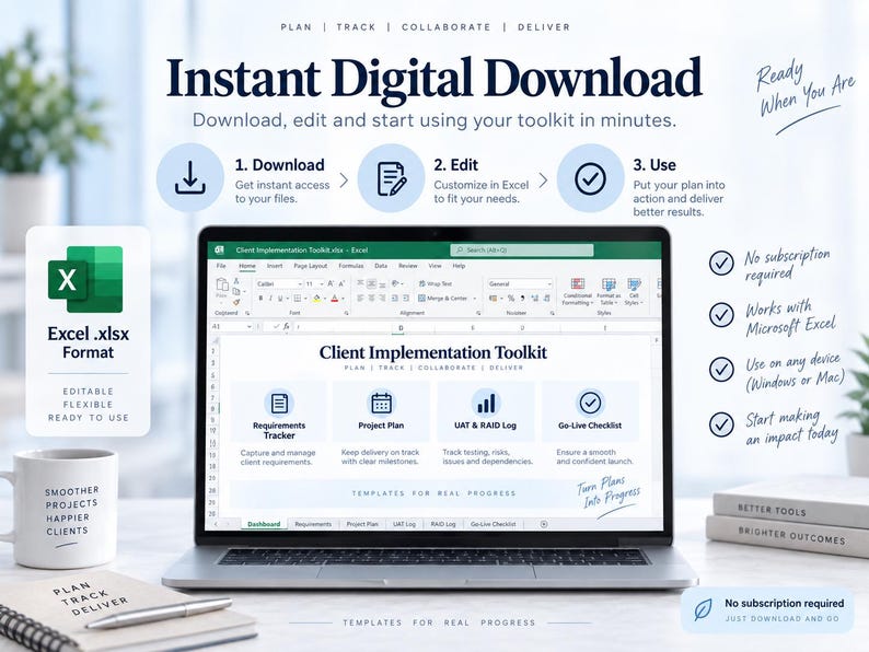 May include: A laptop screen displaying a Client Implementation Toolkit in Microsoft Excel format. The interface includes tabs for a requirements tracker, project plan, UAT and RAID log, and a go-live checklist. Text includes Instant Digital Download.