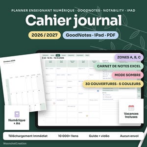 Peut inclure: Un planificateur enseignant numérique 2026-2027 intitulé Cahier journal, compatible avec GoodNotes, Notability et iPad. L'écran affiche une mise en page hebdomadaire, des étiquettes pour les zones, notes et mode sombre, avec un stylet blanc.