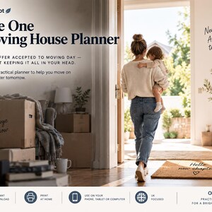 May include: The One Moving House Planner by OkapiDot is a digital organizational tool for managing relocation tasks. The promotional graphic features text, icons for instant download, print at home, and device compatibility, plus a UK focused label.