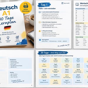 May include: A German A1 language learning study plan document titled Deutsch A1 30 Tage Lernplan. The pages feature structured daily lessons, vocabulary lists for family and home, grammar explanations for verbs and pronouns, and a 30-day progress calendar.