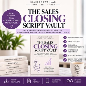 May include: A white book titled The Sales Closing Script Vault with purple text, surrounded by a stack of four books labeled Better Conversations, Bigger Sales, Happier Clients, and A Business You Love, plus a mug with the text Sales Build Freedom.
