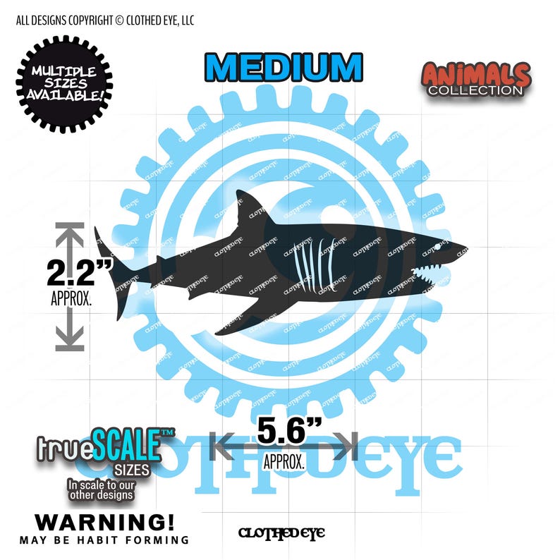 May include: A dark shark silhouette graphic with white gill details, centered on a light blue gear icon. Text includes MEDIUM, ANIMALS COLLECTION, 2.2" APPROX. height, 5.6" APPROX. width, trueSCALE SIZES, WARNING! MAY BE HABIT FORMING, and CLOTHED EYE.