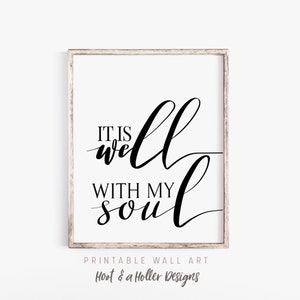 It Is Well With My Soul Printable Wall Art Scripture | Bible Verse Print | Farmhouse Decor Christian Wall Art