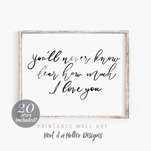 Du wirst nie wissen, wie sehr ich dich liebe druckbare Wandkunst | Kinderzimmer Poster | Baby Shower Geschenke | Bauernhaus Dekor Baby Mädchen Junge