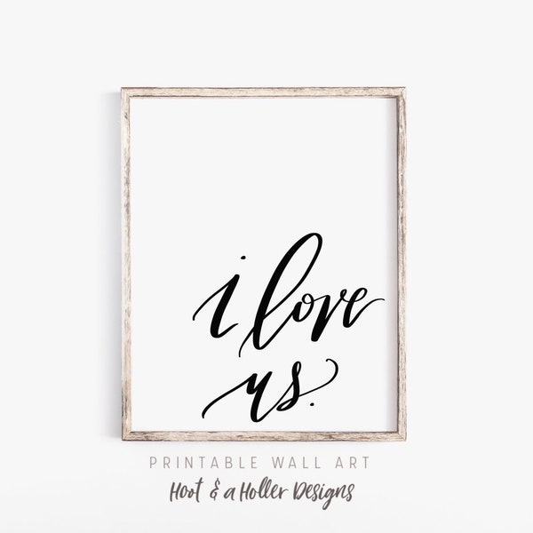 I Love Us Print - Etsy
