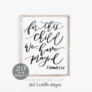 For This Child We Have Prayed 1 Samuel 1:27 Printable Wall Art | Bible Verse Print | Farmhouse Decor | Christian Nursery Scripture Prints