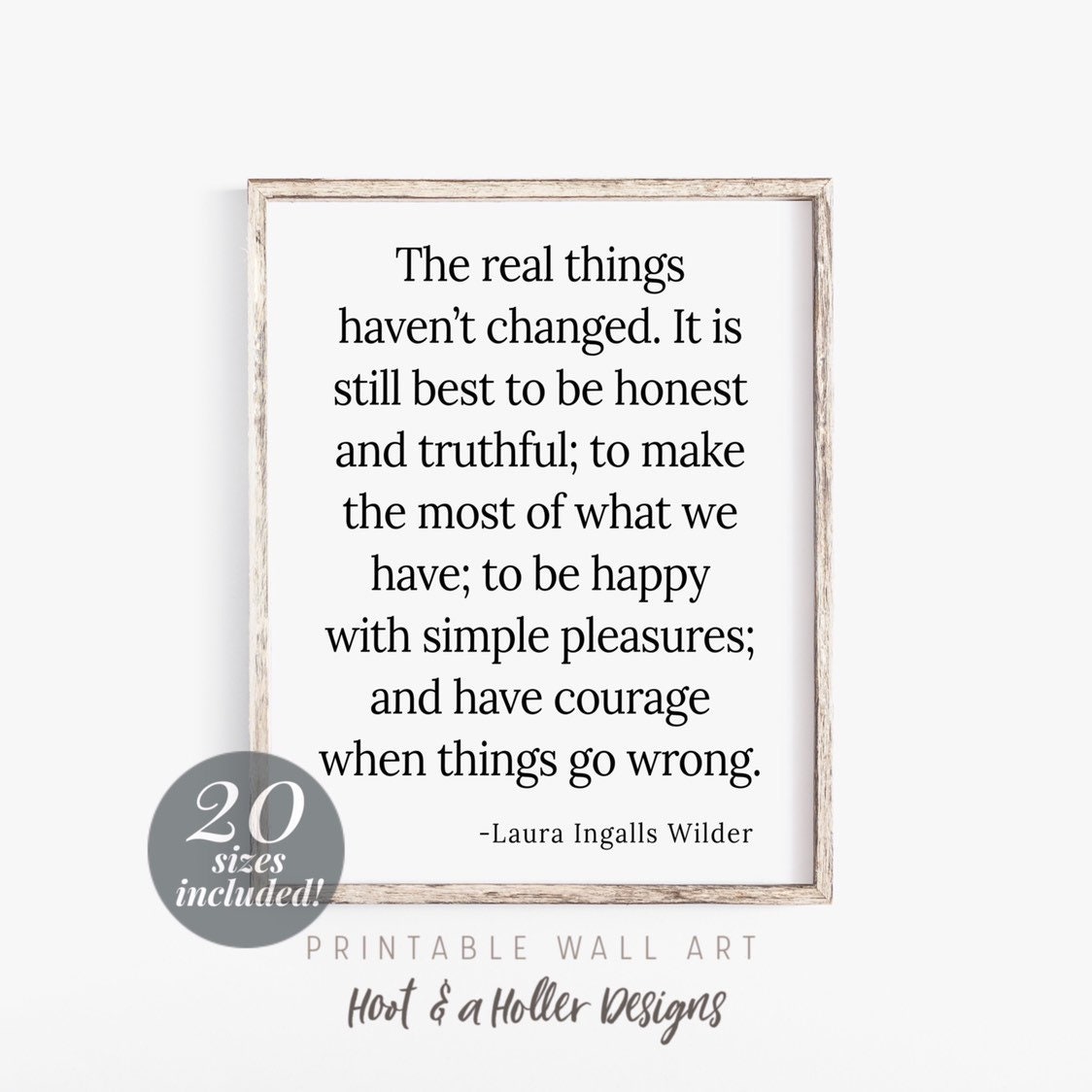 Arvier inspirational quote Framed Art Laura Ingalls Wilder Framed Print black white wall art quote print The Real Things Havent Changed FRAMED WALL ART 