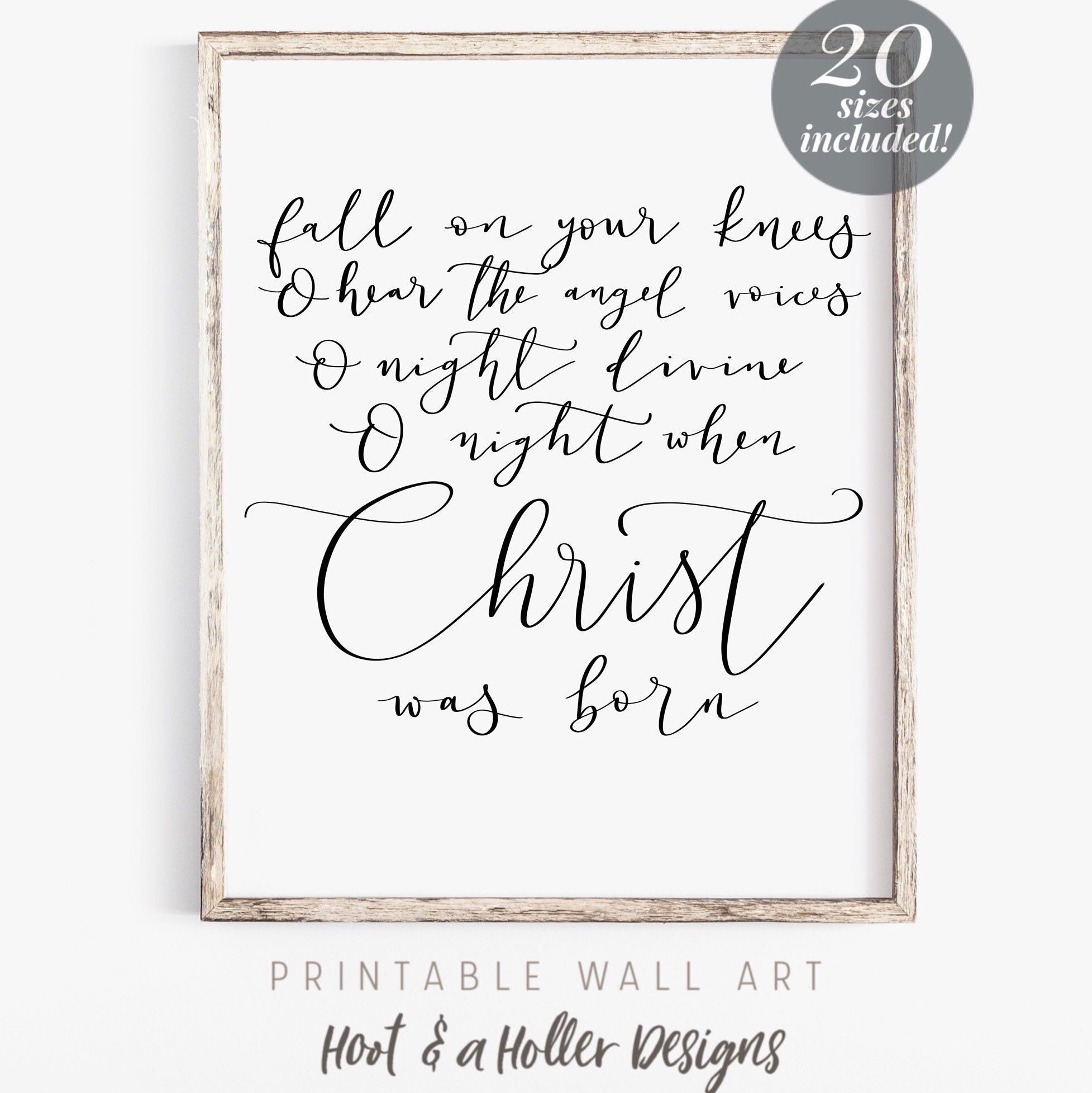 O Holy Night Lyrics Printable Wall Art, Downloadable Art, Fall on your  knees, Hand Lettered Modern Calligraphy, Christmas Farmhouse Decor