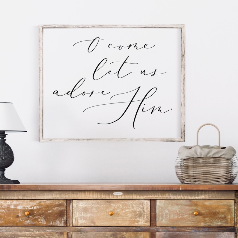 O Come Let Us Adore Him Printable Wall Art Christmas Print | Etsy