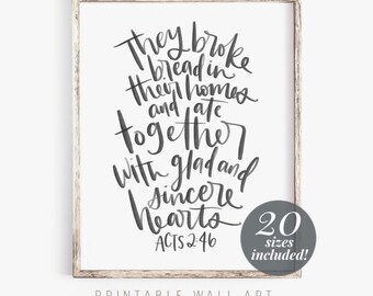 They Broke Bread in Their Homes printable wall art | dining room wall decor | farmhouse | Thanksgiving printables | scripture prints Acts 2