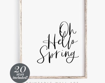 Oh Hello Spring Printable Wall Art | Fixer Upper Print | Easter Quote Prints | Spring Farmhouse Wall Decor Mothers Day