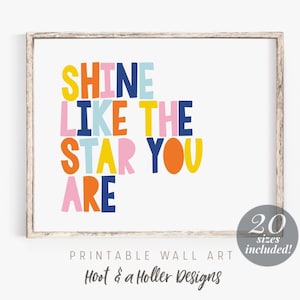 Póster imprimible "Brilla como la estrella que eres", arte de pared, impresión para guardería, decoración de habitación infantil, impresiones coloridas con citas escandinavas para niñas, Día de la Madre