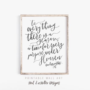 Everything There Is A Season Ecclesiastes 3:1 Printable Wall Art Scripture | Bible Verse Prints | Farmhouse Decor | Christian gifts