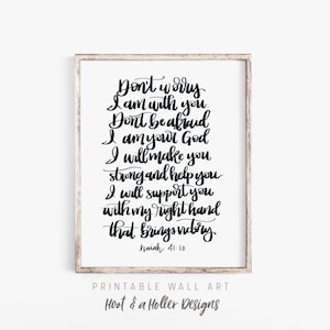 Isaiah 41:10 Do Not Fear or Worry I am with You Printable Wall Art Scripture | Farmhouse Decor Christian gifts Mothers Day