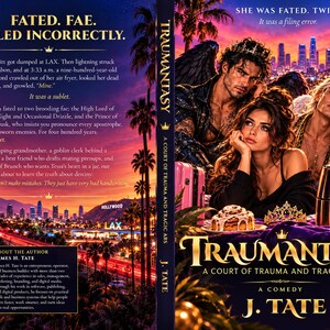 May include: A book cover titled Traumantasy by J. Tate featuring a fantasy scene with a person sitting between two winged figures, a crown, a cinnamon roll, and an air fryer against a backdrop of the Los Angeles skyline at sunset.