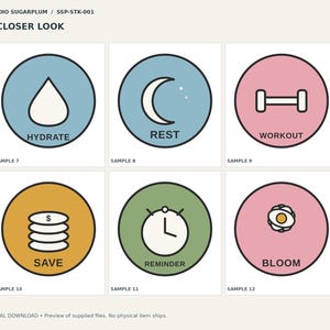 May include: A set of six circular stickers featuring icons and text: a blue water drop labeled HYDRATE, a blue crescent moon labeled REST, a pink dumbbell labeled WORKOUT, a gold stack of coins labeled SAVE, a green clock labeled REMINDER, and a pink flower labeled BLOOM.