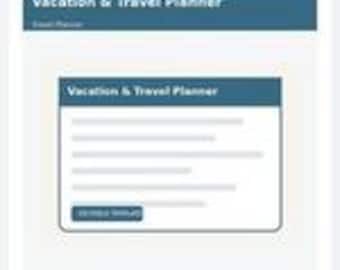 May include: A digital Vacation & Travel Planner interface featuring a dark blue header with white text. The layout includes a central white card with a matching blue header, several horizontal lines representing text fields, and a blue button.